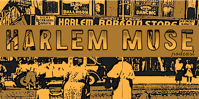 Harlem Muse Open Mic