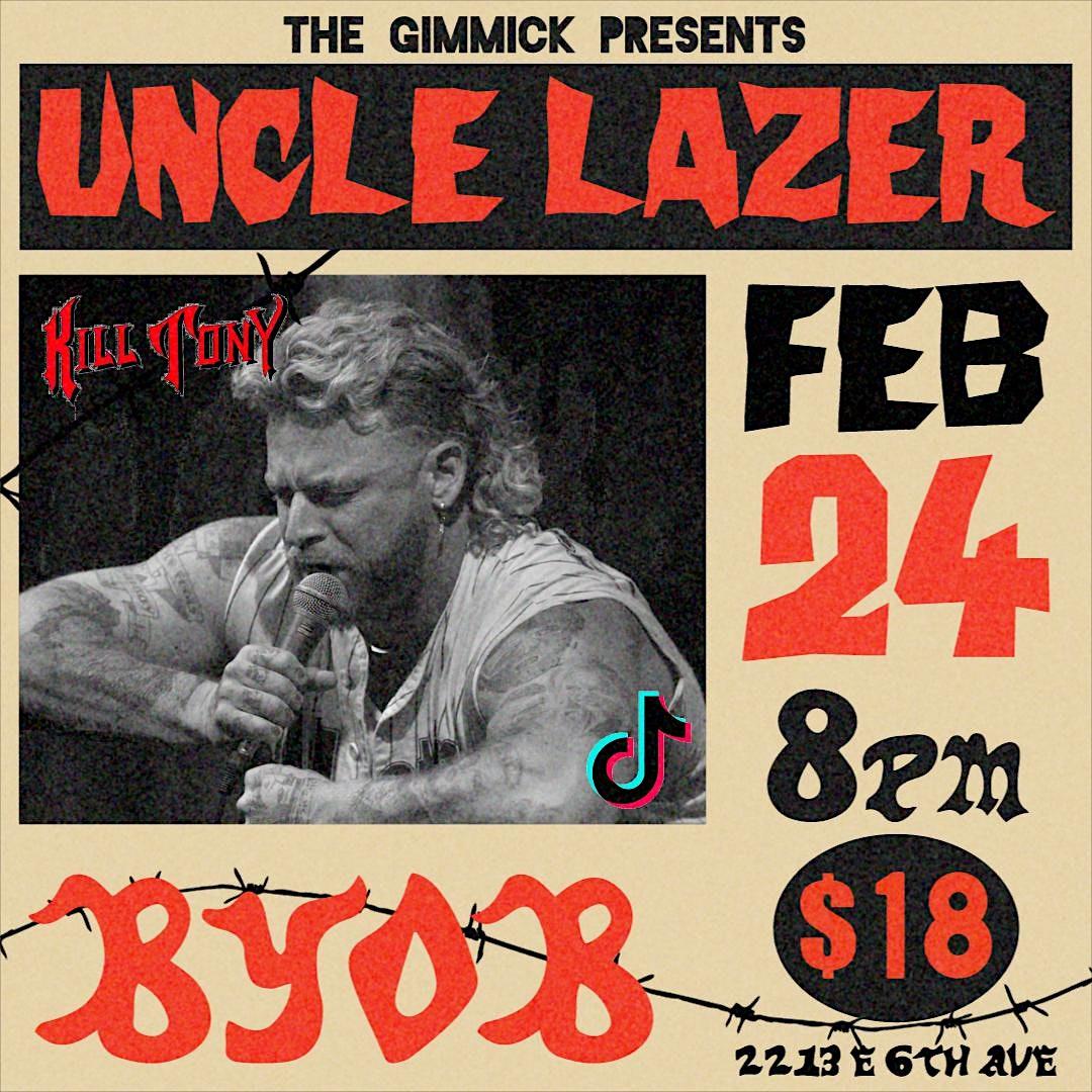 Uncle Lazer @ The Gimmick!