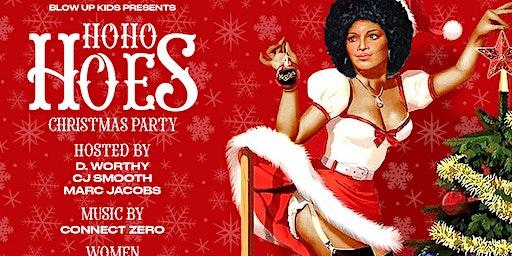 HO HO HOES: CHRISTMAS PARTY 2022