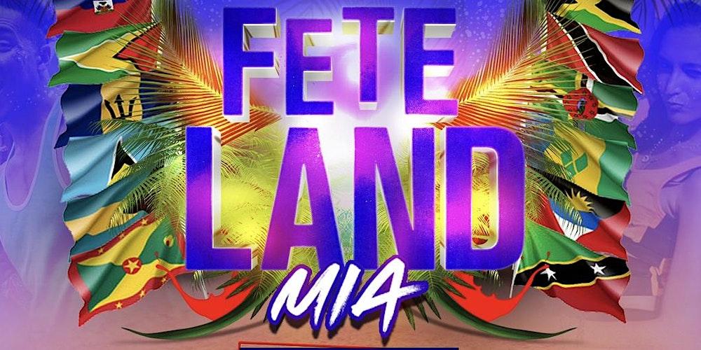 Fete Land - MLK WEEKEND