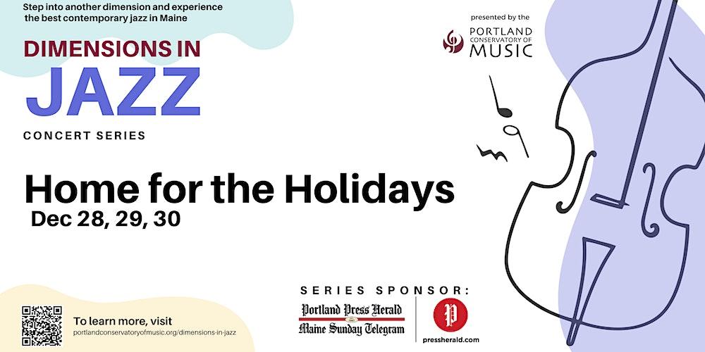 Home for the Holidays | Dimensions in Jazz