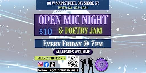 Fridays Open Mic Night & Poetry Slam!