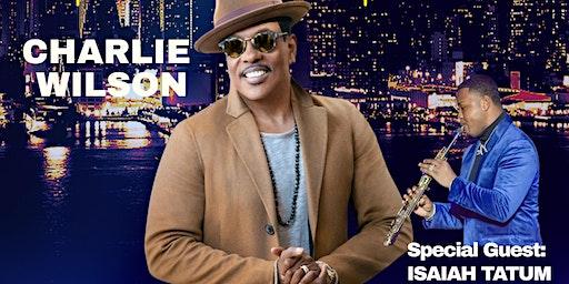 CHARLIE WILSON "PARTY WITH A PURPOSE"