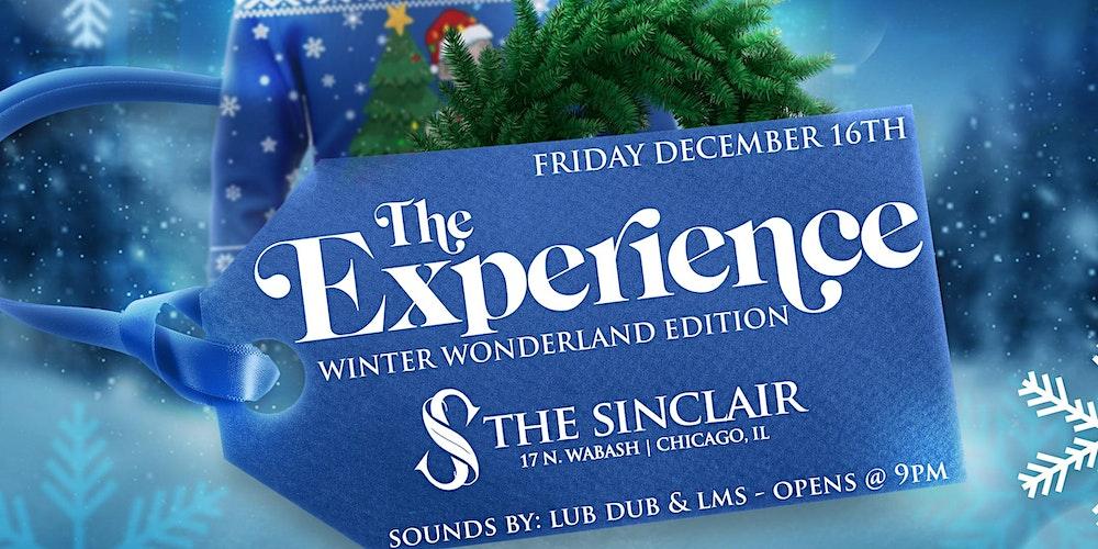 THE EXPERIENCE -  Winter Wonderland Edition