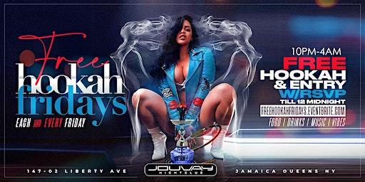 FREE HOOKAH FRIDAYS