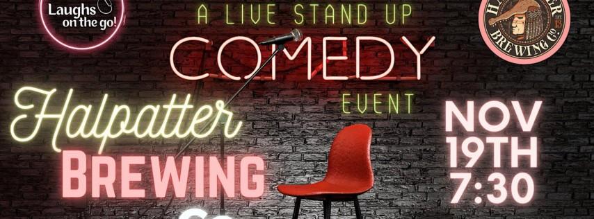 Laughs on the Go at Halpatter Brewing Co. - A Live Stand Up Comedy Event