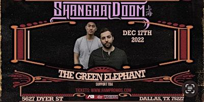Shanghai Doom 12/17 - Dallas, TX