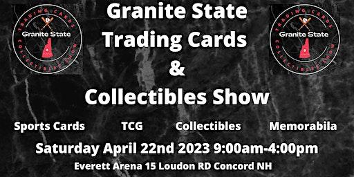 Granite State Trading Cards & Collectibles Show