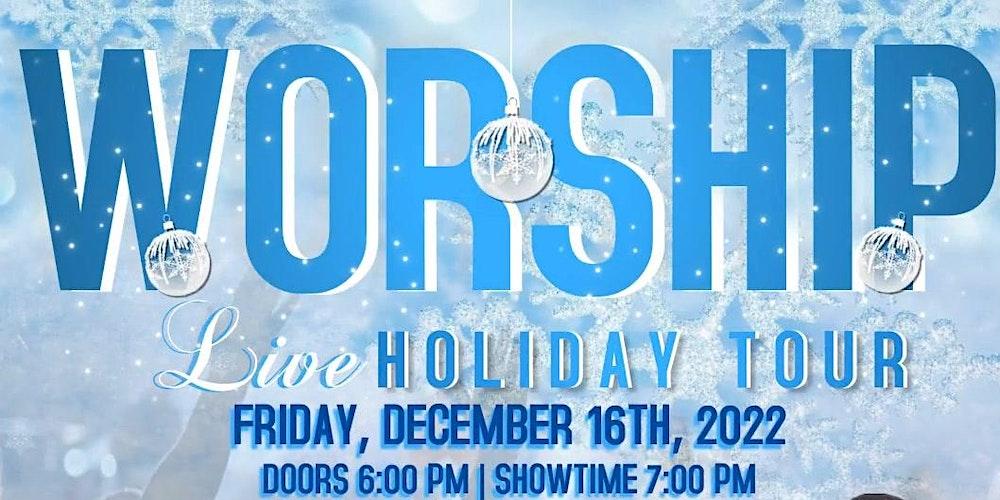 Worship Live Holiday Tour