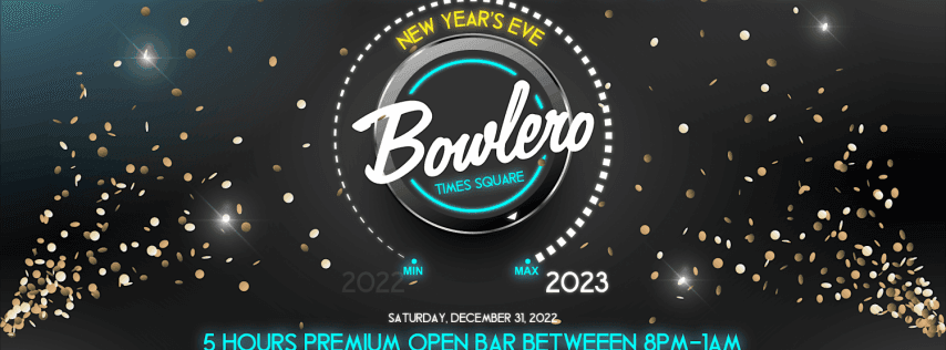 Bowlero Times Square New Years Eve Party 2023