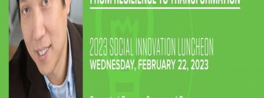 February Social Innovation Luncheon: Imagine If....The Future of Philanthropy