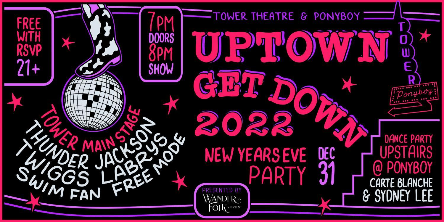 Uptown Get Down New Years Eve Party