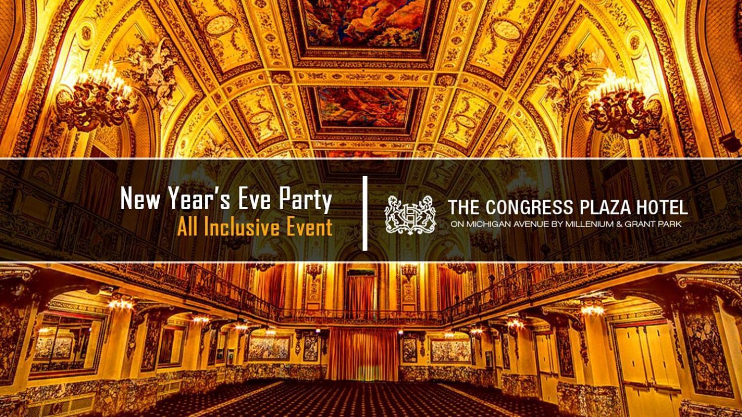 New Year's Eve Party 2022 at Congress Plaza Hotel