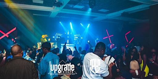 UPGRADE FRIDAYS at EBONY HOUSE OF VIBES IS BACK!!!