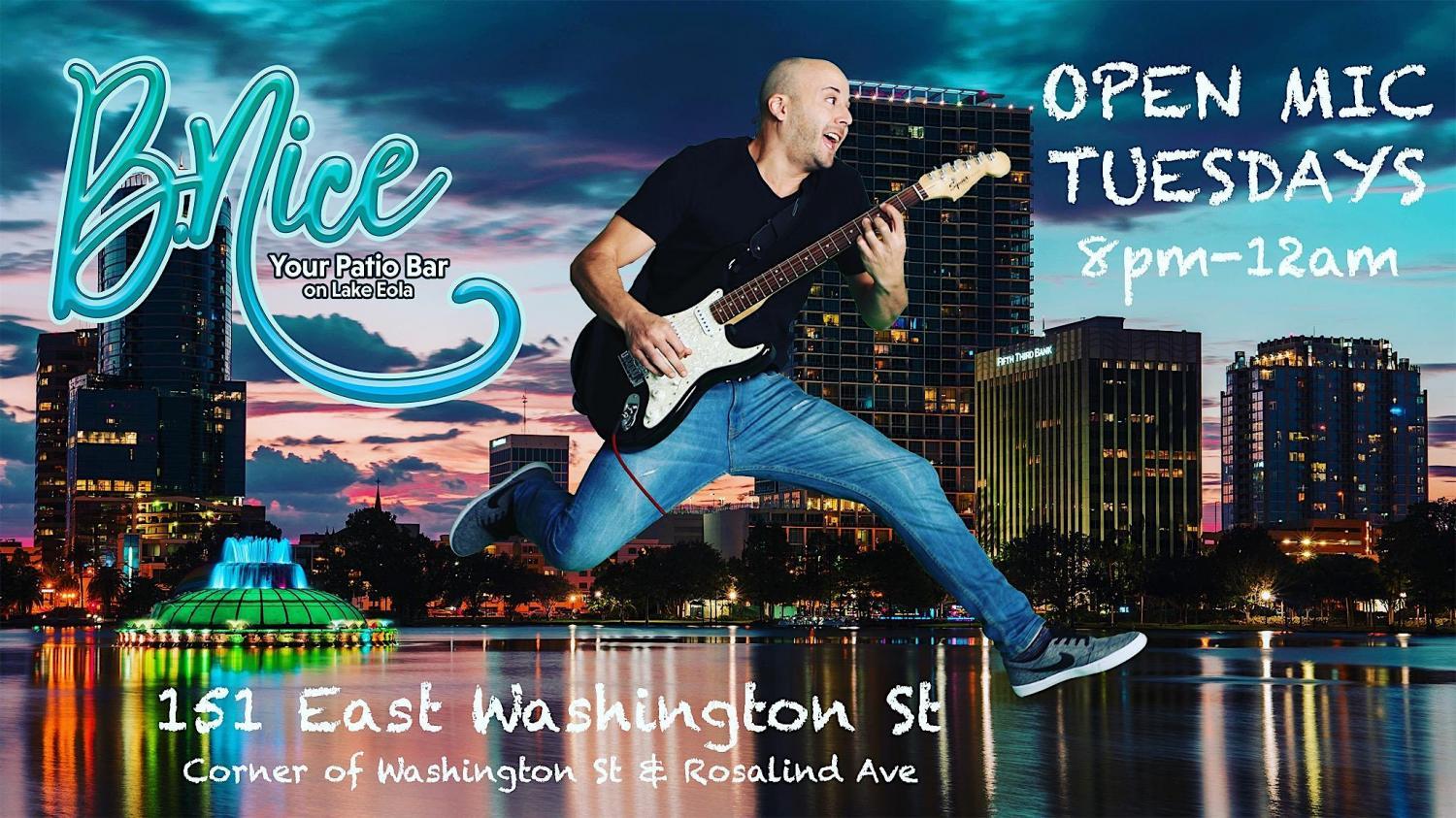 OPEN MIC NIGHT at B Nice Patio Bar (Downtown Orlando)
Tue Dec 27, 8:00 PM - Wed Dec 28, 12:00 AM
in 53 days