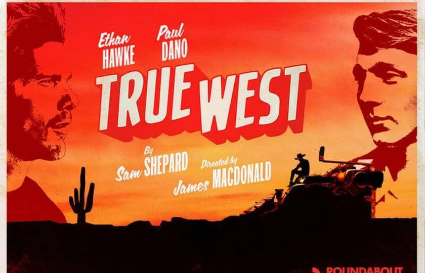 TRUE WEST by Sam Shepard