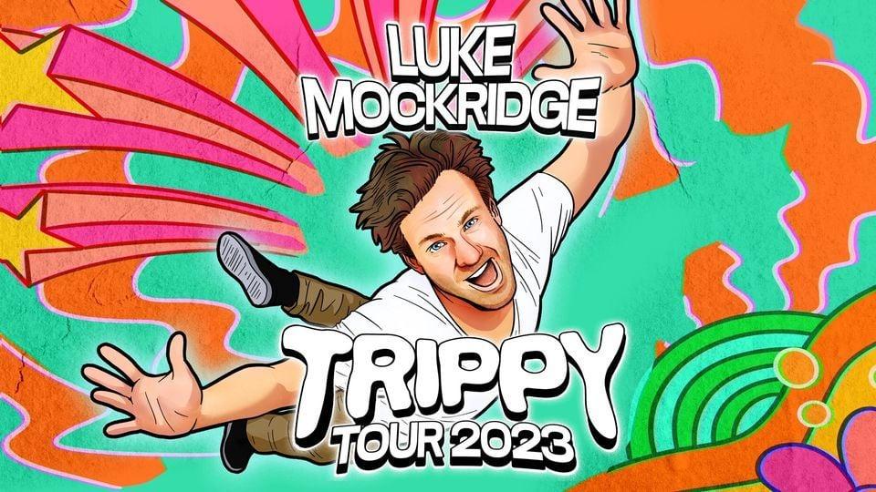 Luke Mockridge - TRIPPY | Basel