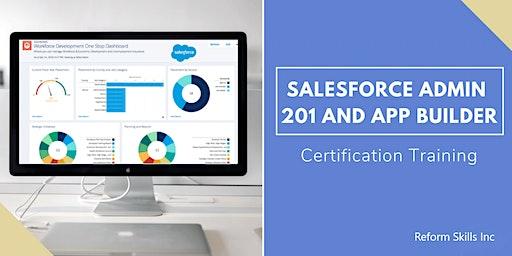 Salesforce Admin 201 & App Builder Certification Training in Portland, OR