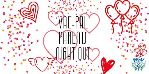 Val-Pal Parents Night Out-- Hosted by WGV Gymnastics