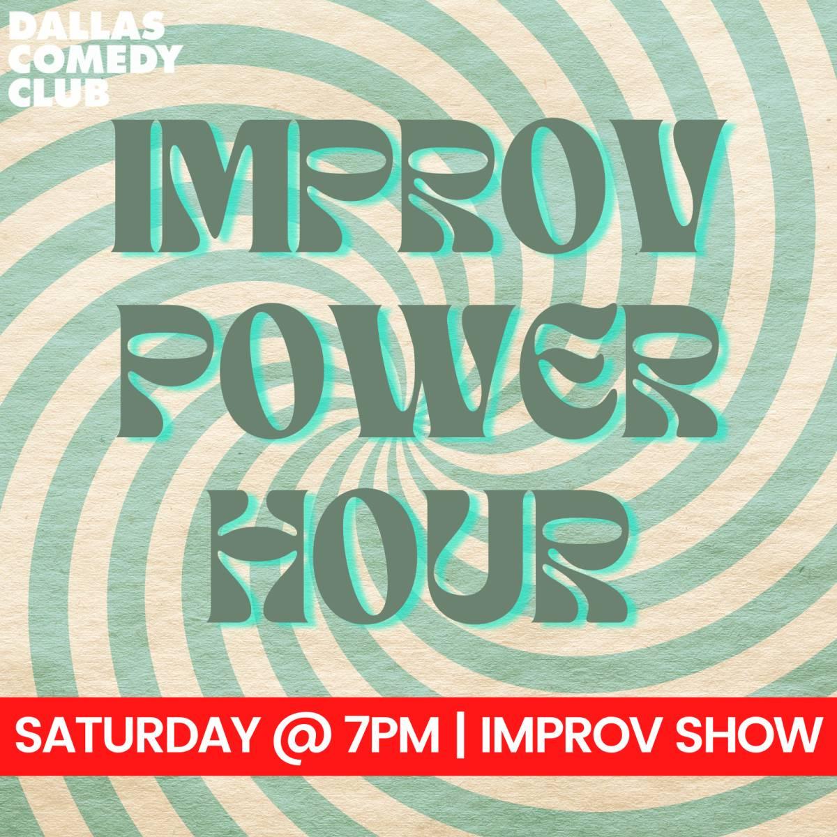 Improv Power Hour