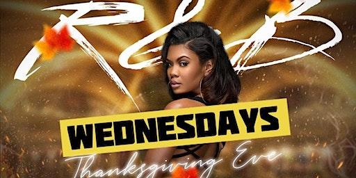 R&B WEDNESDAYS THANKSGIVING EVE