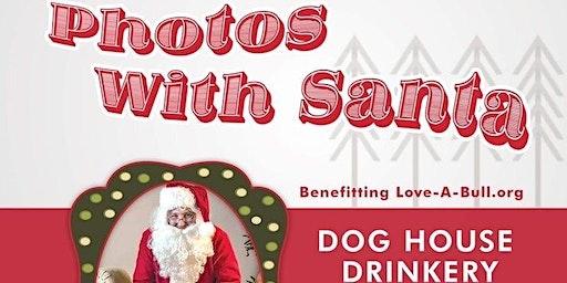 Photos with Santa benefitting Love-A-Bull