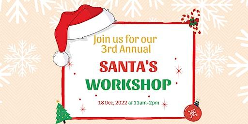 Santas Workshop- Fun for all Ages!