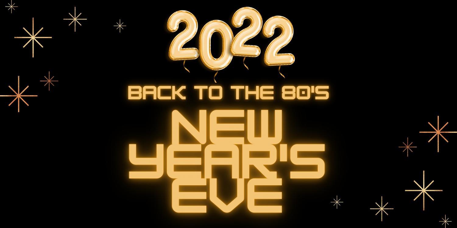 Back to the 80's New Year's Eve Party!