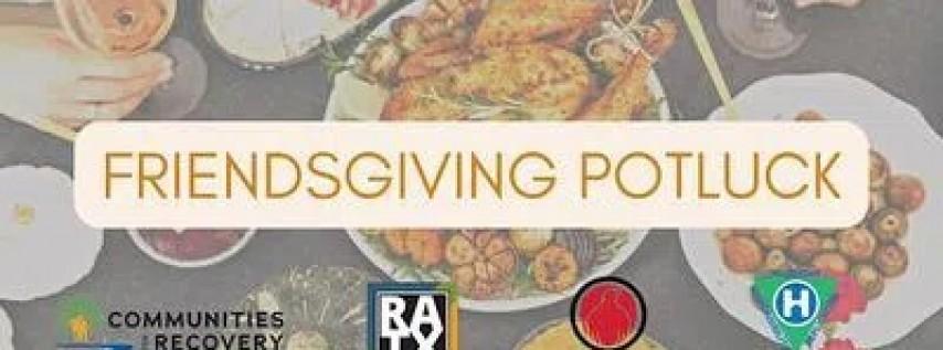 Friendsgiving Potluck at RecoveryATX / The Station Recovery Community Center