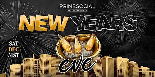 NEW YEARS EVE AT PRIME SOCIAL RESTAURANT AND BAR