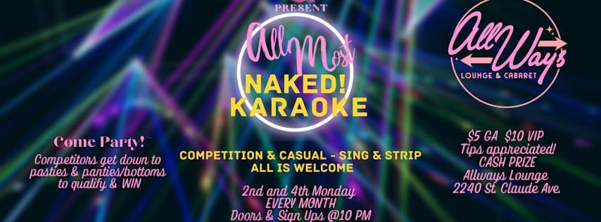 AllMost Naked Karaoke & Competition