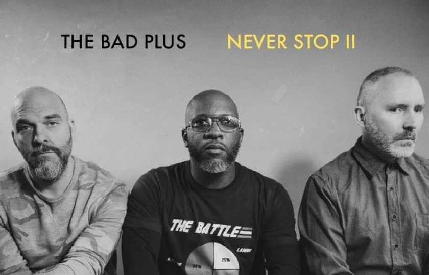 THE BAD PLUS