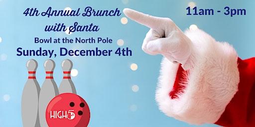 High 5 Lakeway's 4th  Annual Brunch with Santa, Bowl at the North Pole!