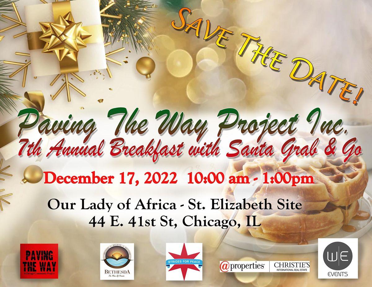 Paving The Way Project, Inc 7th Annual Breakfast with Santa Grab &amp; Go