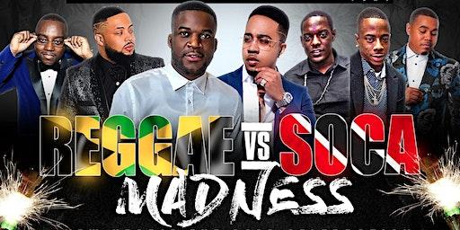 REGGAE VS SOCA VS KOMPA MADNESS (FREE TILL 11PM)