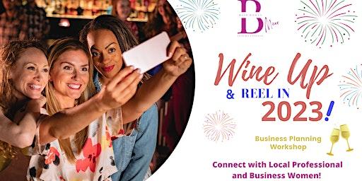 BWI Mixer:  Wine Up & Reel in 2023!