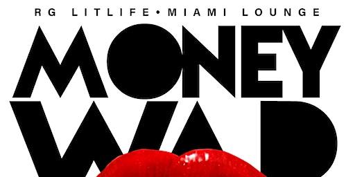 MONEY WAR SATURDAYS AT MIAMI LOUNGE