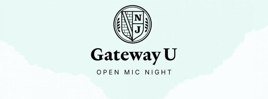 Open Mic Night at Gateway U!