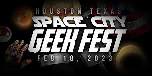 SPACE CITY GEEK FEST