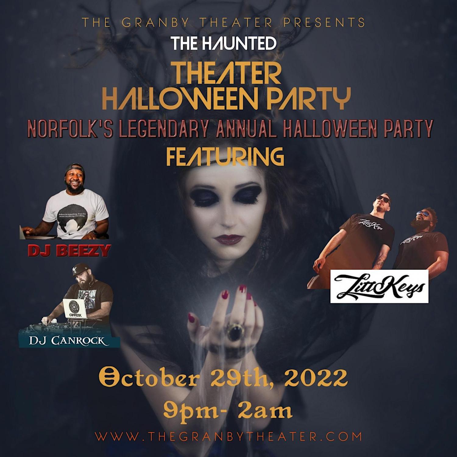 The Haunted Granby Theater Annual Halloween Party
Sat Oct 29, 8:00 PM - Mon Oct 31, 2:00 AM
in 10 days