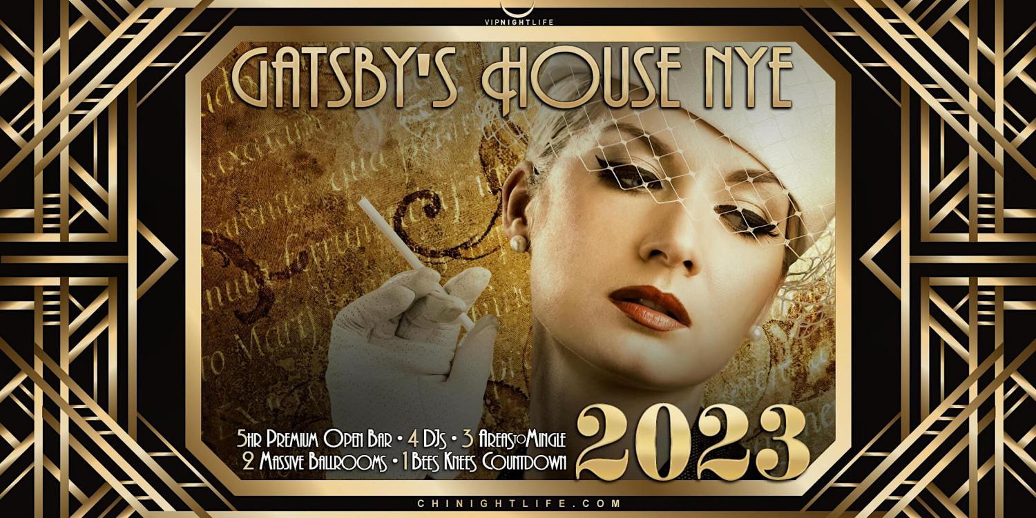 2023 Chicago New Year's Eve Party - Gatsby's House
Sat Dec 31, 8:00 PM - Sun Jan 1, 1:30 AM
in 57 days