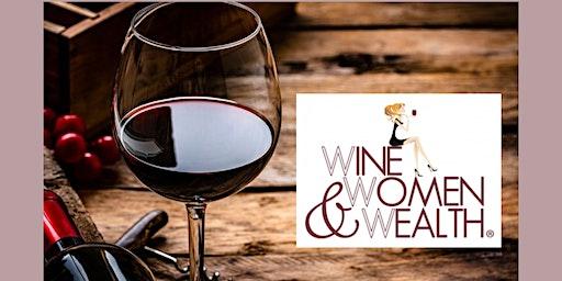 Wine, Women, & Wealth Pueblo County