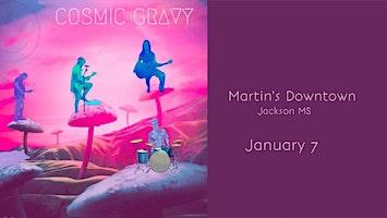Cosmic Gravy Live at Martin's Downtown