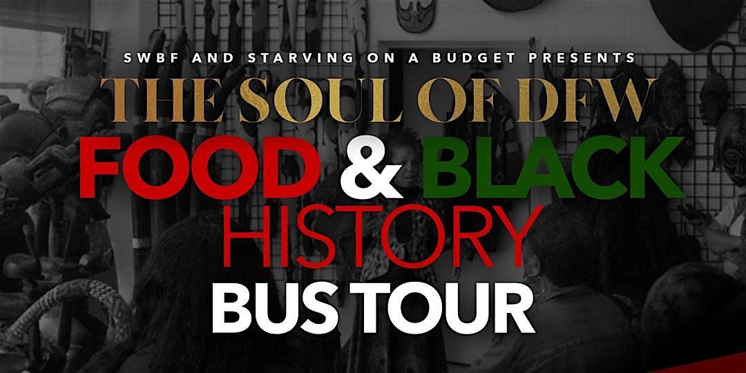 Halloween Edition: Soul of DFW Food & Black History Bus Tour!!
Sat Oct 22, 1:00 PM - Sat Oct 22, 5:00 PM