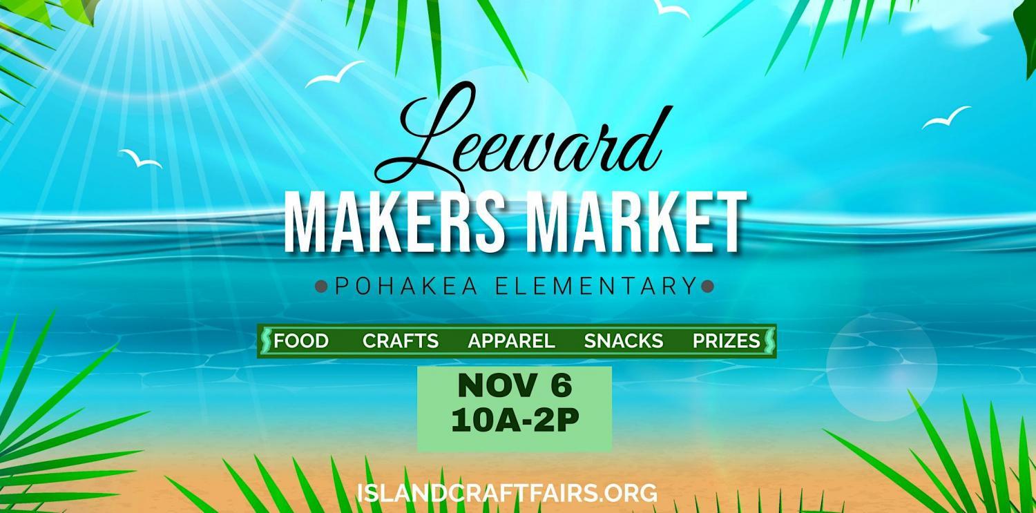 Leeward Makers Market
Sun Nov 13, 10:00 AM - Sun Nov 13, 7:00 PM
in 9 days