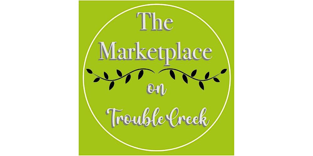 The Marketplace on Trouble Creek