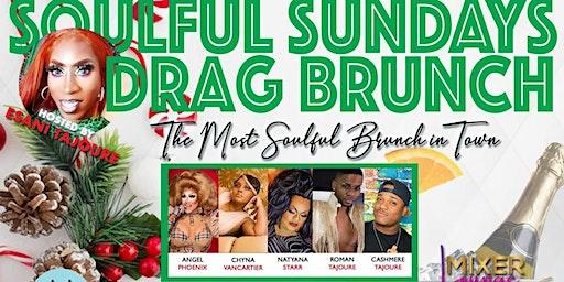 Soulful Sundays Drag Brunch