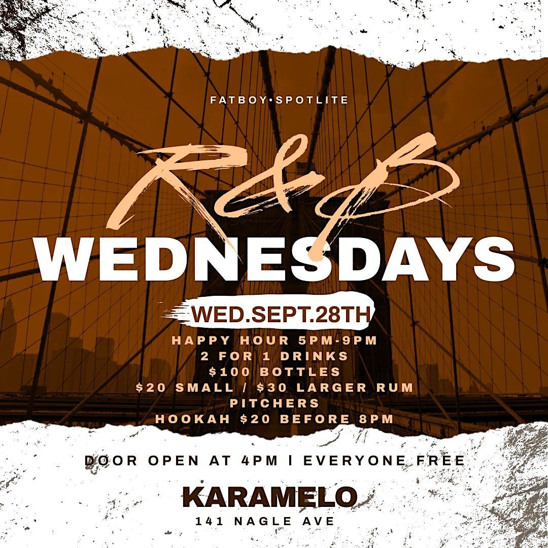 R&B WEDNESDAYS