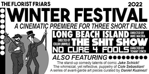 Winter Festival 2022 - 3 Short Film Premieres w/ Live Comedy, Puppets, Art