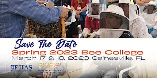 Spring Bee College 2023 (March 17 & 18, 2023)